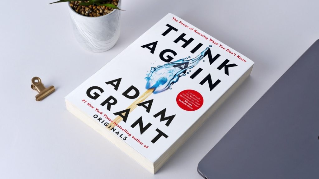 Book Review Think Again by Adam Grant HyperWeb